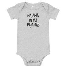 Load image into Gallery viewer, MAJAMA IN MY PAJAMA ONESIE