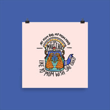 Load image into Gallery viewer, MY MOM HOOD POSTER