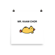 Load image into Gallery viewer, KAAM CHOR POSTER