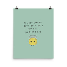 Load image into Gallery viewer, DAB OF GHEE POSTER