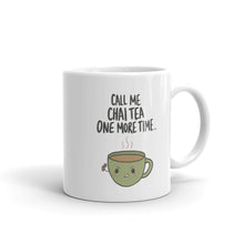 Load image into Gallery viewer, CHAI TEA MUG