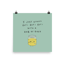 Load image into Gallery viewer, DAB OF GHEE POSTER