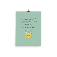 Load image into Gallery viewer, DAB OF GHEE POSTER