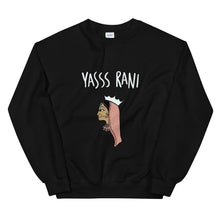 Load image into Gallery viewer, YASSS RANI SWEATSHIRT