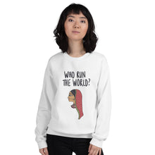 Load image into Gallery viewer, WHO RUN THE WORLD SWEATSHIRT