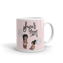 Load image into Gallery viewer, SUPER MOM (DAUGHTER) MUG