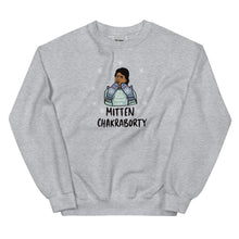 Load image into Gallery viewer, MITTEN CHAKRABORTY SWEATSHIRT