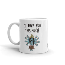 Load image into Gallery viewer, I LOVE YOU THIS MUCH MUG (reversible!)