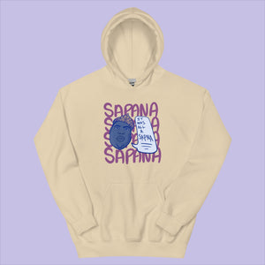 IT WAS ALL A SAPANA HOODIE