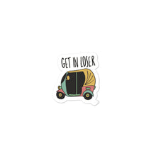 Load image into Gallery viewer, GET IN LOSER STICKER