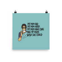 Load image into Gallery viewer, CHAI MOM HOOD POSTER